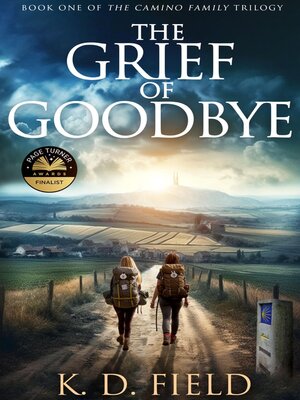 cover image of The Grief of Goodbye